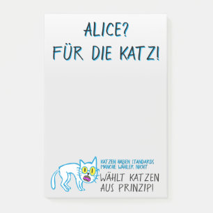 Katzen haben Prinzipien Wähler nicht Post-it Notes