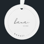 Kauai Hawaii Travel United States Simple Ornament<br><div class="desc">Kauai,  Hawaii. A modern   simple custom keepsake. For additional personalization,  add a photo to the back of the ornament. Please send me a message with any questions or complimentary custom design requests.</div>