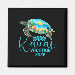 Kauai Hawaii Trip 2026 Sea Turtle Summer Vacation  Magnet