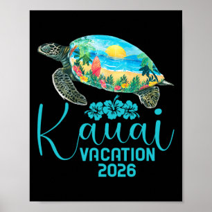 Kauai Hawaii Trip 2026 Sea Turtle Summer Vacation Poster