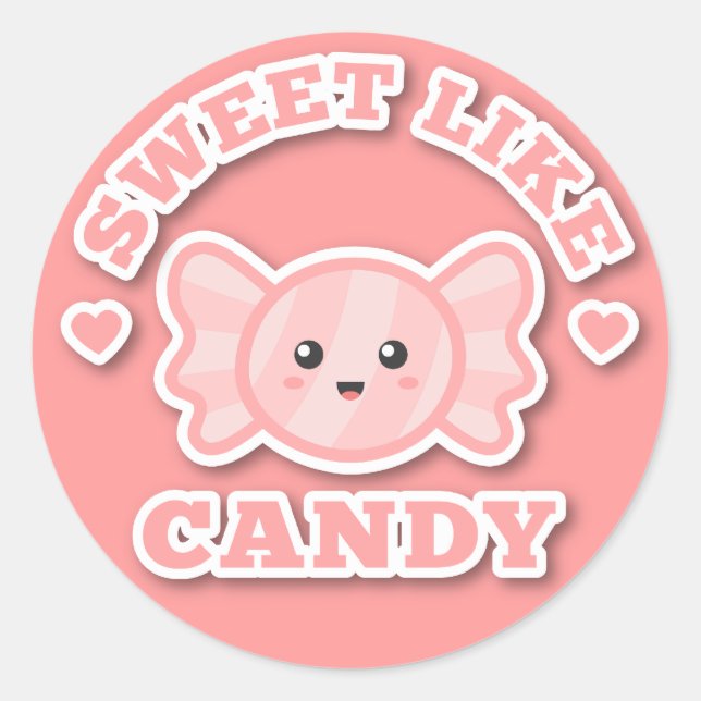 Kawaii and Sweet Like Candy Classic Round Sticker (Front)