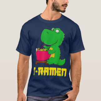 Kawaii Anime T Rex Ramen Noodle Otaku Japanese Wom T-Shirt