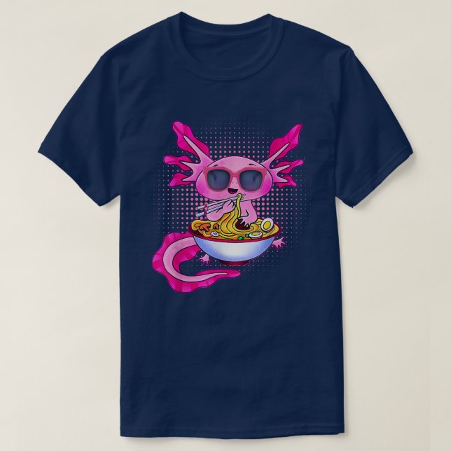 Kawaii Axolotl Eating Ramen Noodles Anime Gift Gir T-Shirt (Design Front)