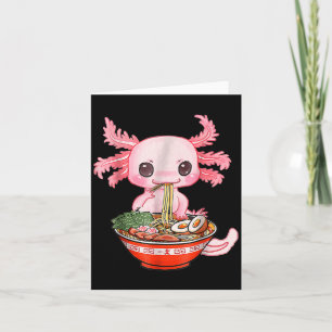 Kawaii Axolotl Ramen Food Japanese Funny Graphic A Card