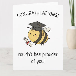 Kawaii Bee Pun New Grad Graduation Punny Greeting Card