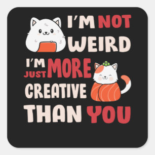 Kawaii cute Cat Design With Inspiration Quote Square Sticker
