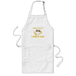 Kawaii Funny Cat   Sorry I'm Late, I Saw A Cat Long Apron