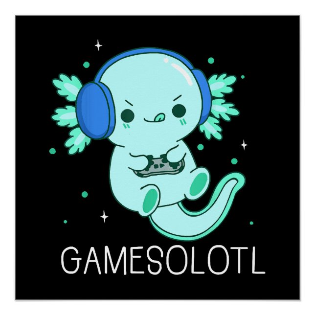 Kawaii Gamesolotl Axolotl Gamer Poster (Front)