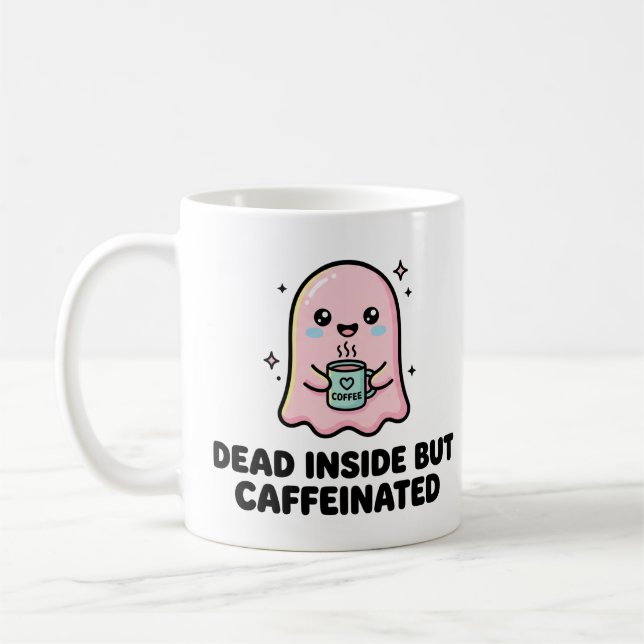 Kawaii Ghost Funny Dead Inside But Caffeinated  Coffee Mug (Left)