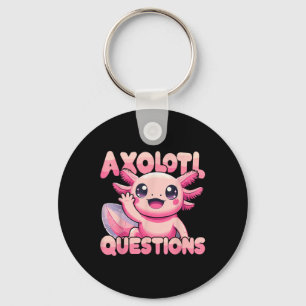 Kawaii I Axolotl Questions Funny Axolotl Keychain
