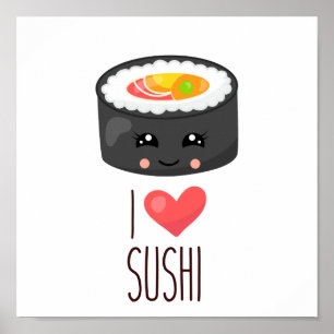 Kawaii I Love Sushi Poster