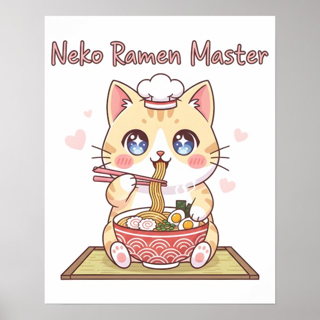 Kawaii Neko Ramen Master Cute Cat Food Chef Poster (Front)