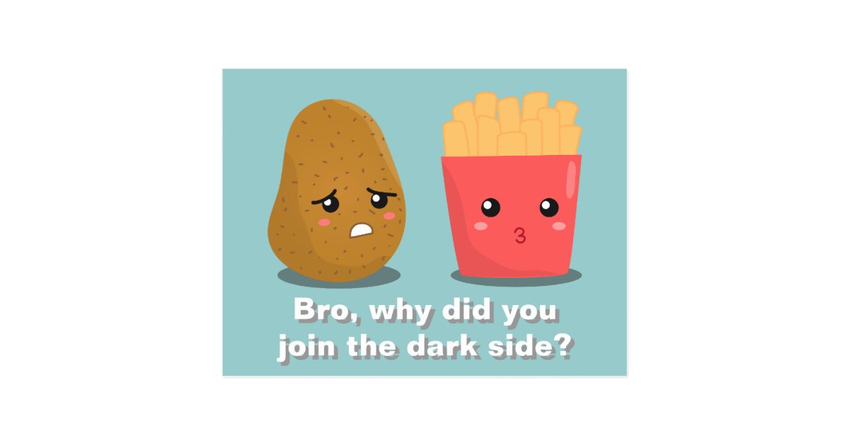 kawaii_potato_and_french_fries_and_the_dark_side_postcard ra468edf014d540979c29b1ef33957fee_vgbaq_8byvr_630