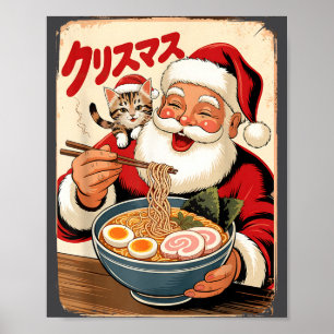 Kawaii Santa Eating Ramen Noodles Japanese Christm Poster