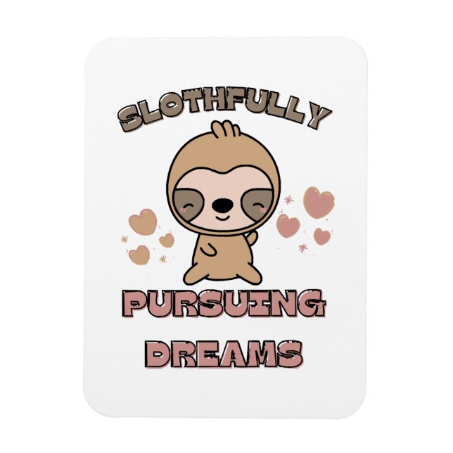 Kawaii Sloth Animal Pun Magnet (Vertical)