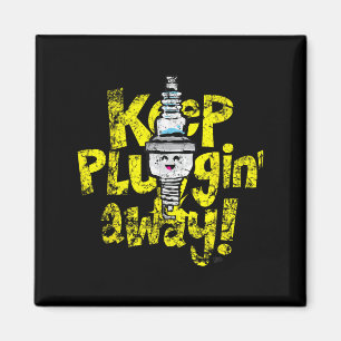 Kawaii Spark Plug Keep Pluggin Away Motivational R Magnet