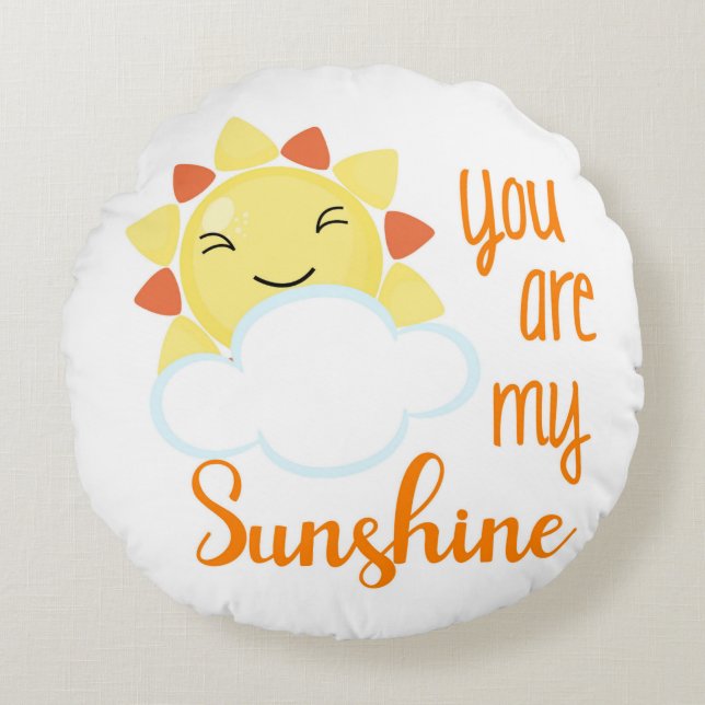Kawaii Sun You Are My Sunshine Nursery Round Pillow (Front)