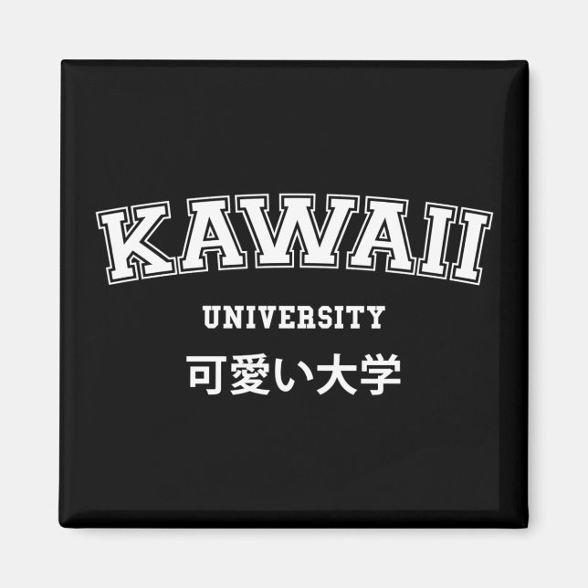 KAWAII UNIVERSITY MAGNET (Front)