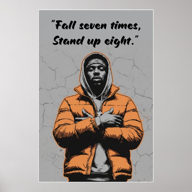 Kay Flock Poster – Fall Seven Times Stand Up Eight (Devant)