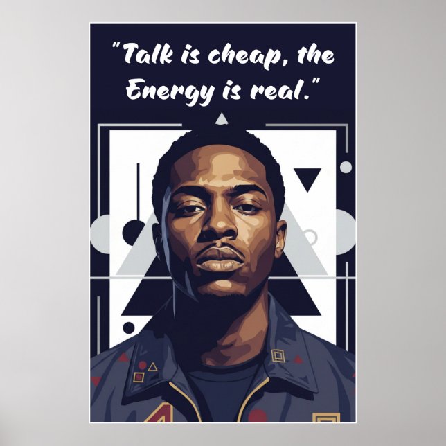 Kay Flock Poster – Talk Is Cheap, Energy Is Real (Devant)