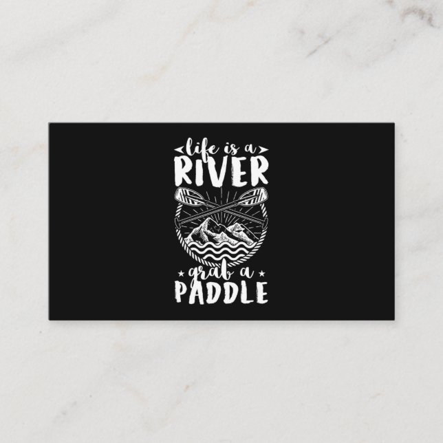 Kayak Driver Life Is A River Business Card (Front)