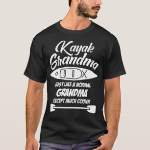 Kayak Grandma Rower Paddle Rowing funny horseridin T-Shirt