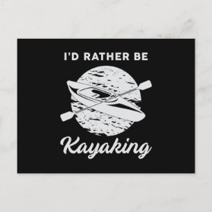 Kayak Kayaking Canoeing Canoe Paddle Funny Gift Postcard