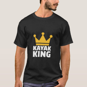 Kayak King T-Shirt