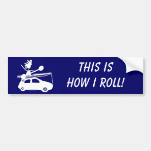 Kayak On Car - This is how I roll! Bumper Sticker