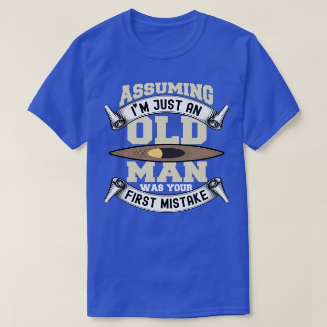 Kayak Pensioner White Water Rowing White Water 4 T-Shirt (Design Front)