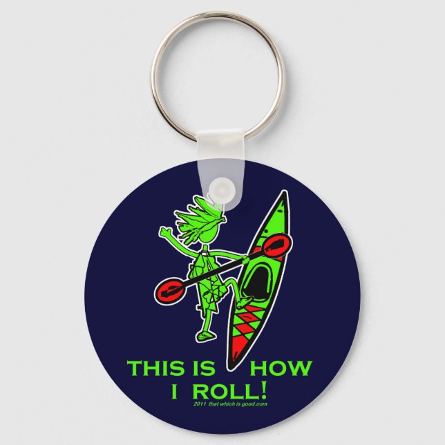 Kayak This Is How I Roll II Keychain (Front)