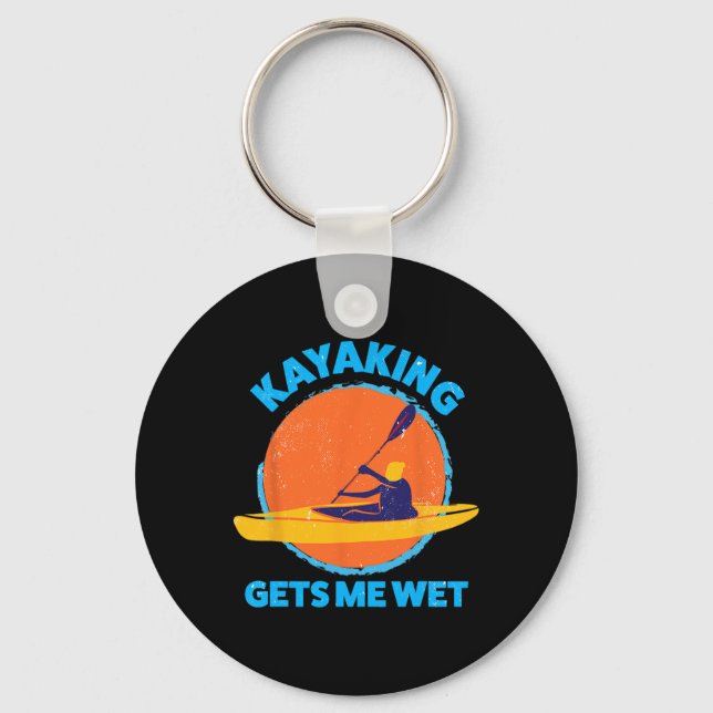 Kayaking Gets Me Wet Fun Halloween Christmas Kayak Keychain (Front)