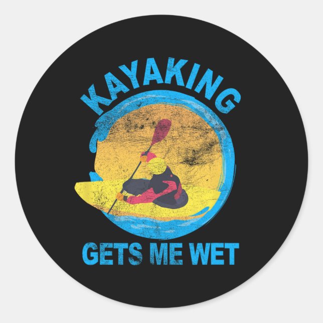 Kayaking Gets Me Wet Halloween Fun  Classic Round Sticker (Front)