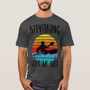 Kayaking Gets Me Wet Vintage Christmas Birthday ( T-Shirt