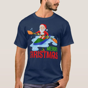 Kayaking Lover Xmas Lights Funny Santa Kayaking Ch T-Shirt