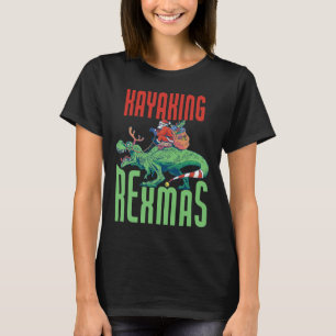 Kayaking Rexmas T-rex Dinosaur Christmas Holiday K T-Shirt