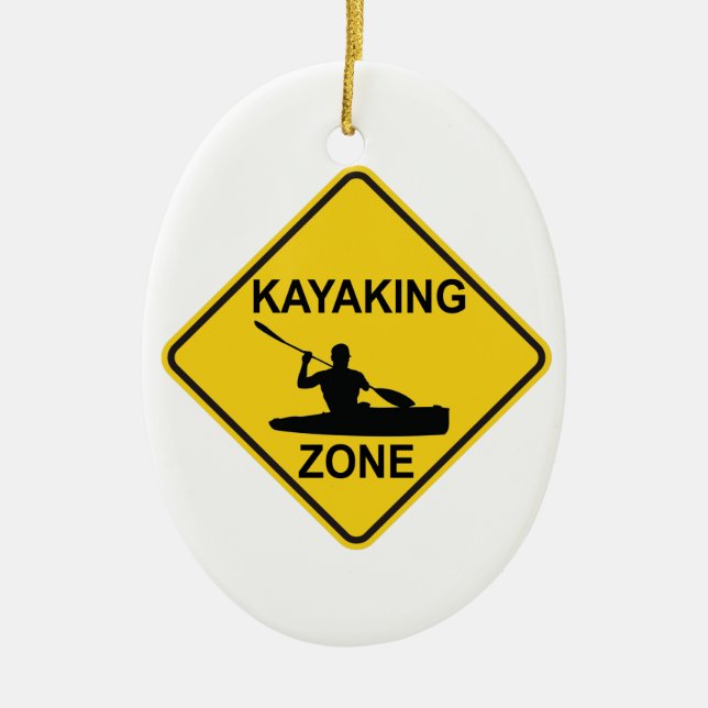 Kayaking Zone Road Sign Ceramic Ornament (Front)