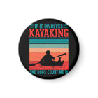 Kayaks and Dogs Count Me In