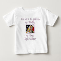 Kayla's Customized Here to pick up my Daddy Shirt