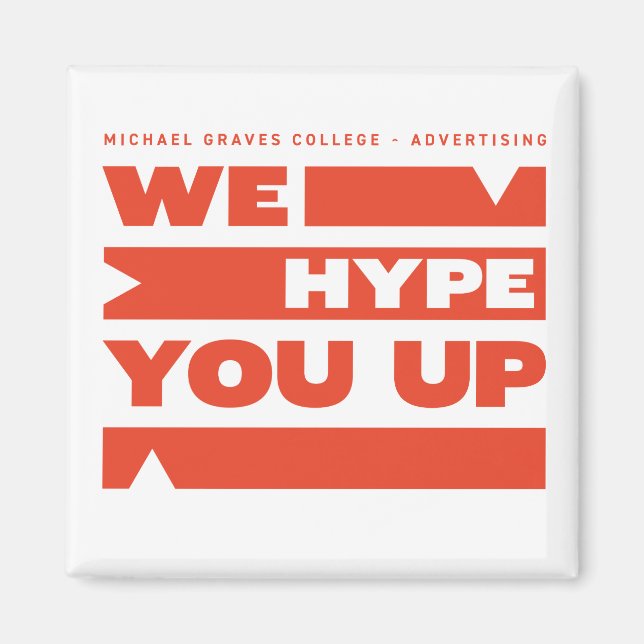 Kean MGC We Hype You Up Magnet (Front)