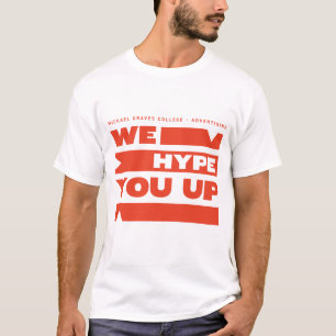 Kean MGC We Hype You Up T-Shirt