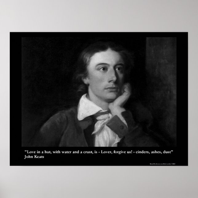 Keats Love/Hut Quote On Collectable Art Posters (Front)