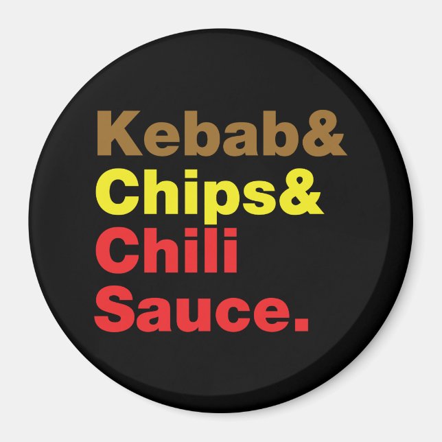 Kebab & Chips & Chili Sauce. Magnet (Front)