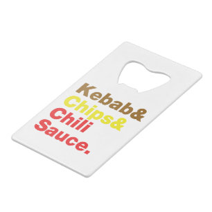 Kebab & Chips & Chili Sauce. Wallet Bottle Opener