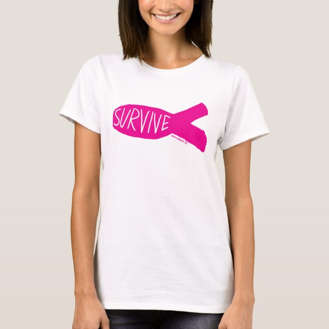 Keep A Breast "Survive" T-Shirt (Front)