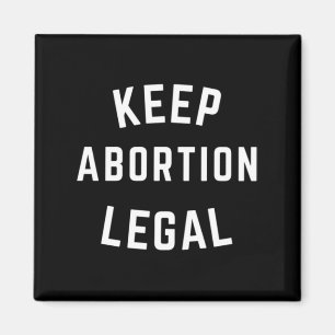 Keep Abortion Legal White Block Letters Magnet
