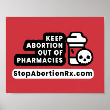 "Keep Abortion Out" Poster 8.5x11" StopAbortionRx