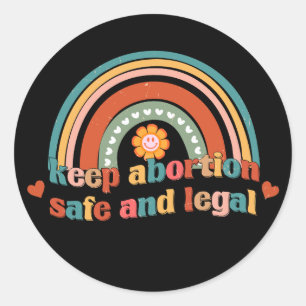 Keep Abortion Safe And Legal Classic Round Sticker