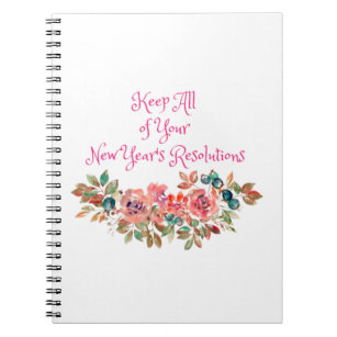 KEEP ALL OF  YOUR NEW YEAR'S RESOLUTIONS NOTEBOOK