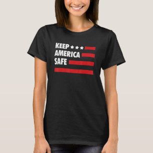 Keep America Safe 4th July 'merica America Indepen T-Shirt
